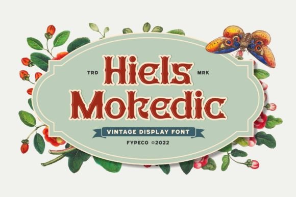 Hiels Mokedic: A Vintage-Inspired Display Font for Designers