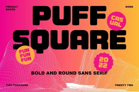Puff Square: A Playful Font for Professional and Creative Workflows